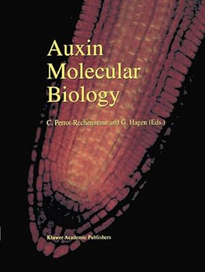 Imagen del vendedor de Auxin Molecular Biology a la venta por BuchWeltWeit Ludwig Meier e.K.
