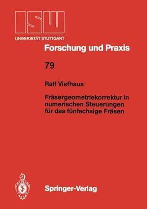 Seller image for Frsergeometriekorrektur in numerischen Steuerungen fr das fnfachsige Frsen for sale by BuchWeltWeit Ludwig Meier e.K.