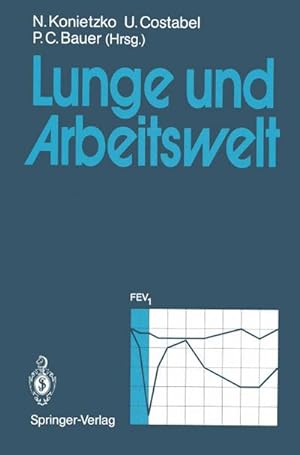 Seller image for Lunge und Arbeitswelt for sale by BuchWeltWeit Ludwig Meier e.K.