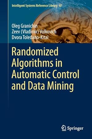 Immagine del venditore per Randomized Algorithms in Automatic Control and Data Mining venduto da BuchWeltWeit Ludwig Meier e.K.