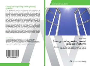 Image du vendeur pour Energy saving using smart glazing systems mis en vente par BuchWeltWeit Ludwig Meier e.K.