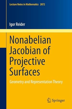 Seller image for Nonabelian Jacobian of Projective Surfaces for sale by BuchWeltWeit Ludwig Meier e.K.