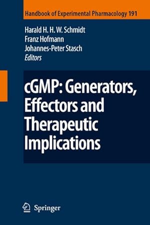 Immagine del venditore per cGMP: Generators, Effectors and Therapeutic Implications venduto da BuchWeltWeit Ludwig Meier e.K.