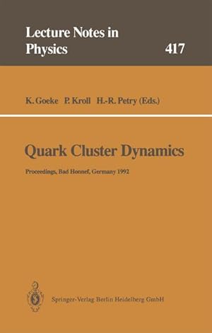 Seller image for Quark Cluster Dynamics for sale by BuchWeltWeit Ludwig Meier e.K.