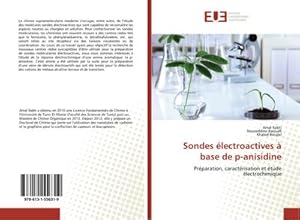 Image du vendeur pour Sondes lectroactives  base de p-anisidine mis en vente par BuchWeltWeit Ludwig Meier e.K.