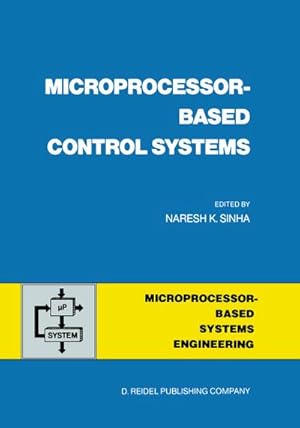 Seller image for Microprocessor-Based Control Systems for sale by BuchWeltWeit Ludwig Meier e.K.