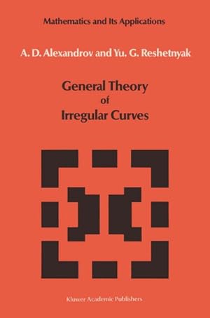 Immagine del venditore per General Theory of Irregular Curves venduto da BuchWeltWeit Ludwig Meier e.K.