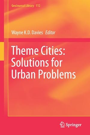 Seller image for Theme Cities: Solutions for Urban Problems for sale by BuchWeltWeit Ludwig Meier e.K.