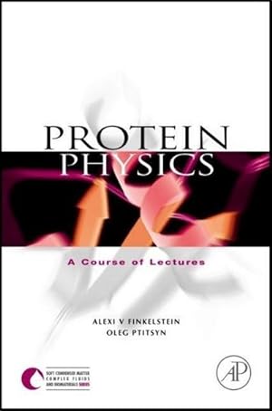 Seller image for Protein Physics for sale by BuchWeltWeit Ludwig Meier e.K.