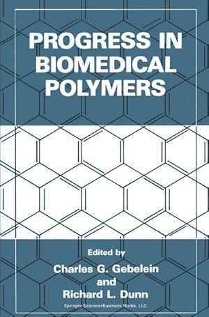 Immagine del venditore per Progress in Biomedical Polymers venduto da BuchWeltWeit Ludwig Meier e.K.