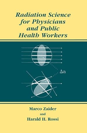 Bild des Verkufers fr Radiation Science for Physicians and Public Health Workers zum Verkauf von BuchWeltWeit Ludwig Meier e.K.