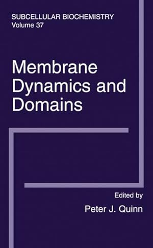 Image du vendeur pour Membrane Dynamics and Domains mis en vente par BuchWeltWeit Ludwig Meier e.K.