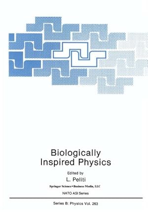 Imagen del vendedor de Biologically Inspired Physics a la venta por BuchWeltWeit Ludwig Meier e.K.