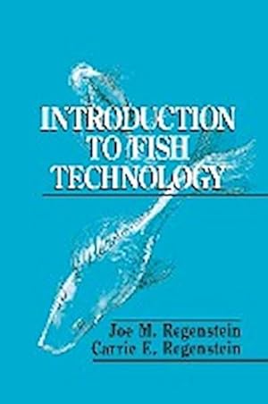 Imagen del vendedor de Introduction to Fish Technology a la venta por BuchWeltWeit Ludwig Meier e.K.