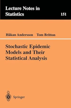 Seller image for Stochastic Epidemic Models and Their Statistical Analysis for sale by BuchWeltWeit Ludwig Meier e.K.