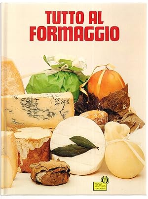 Tutto al formaggio