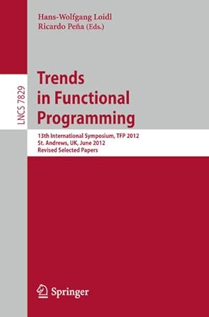 Seller image for Trends in Functional Programming for sale by BuchWeltWeit Ludwig Meier e.K.