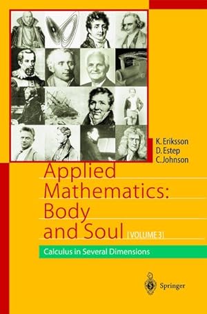 Bild des Verkufers fr Applied Mathematics: Body and Soul zum Verkauf von BuchWeltWeit Ludwig Meier e.K.