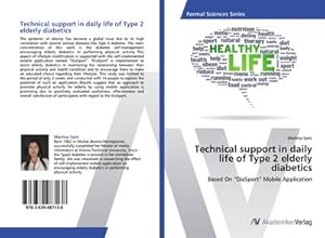 Seller image for Technical support in daily life of Type 2 elderly diabetics for sale by BuchWeltWeit Ludwig Meier e.K.