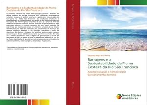 Seller image for Barragens e a Sustentabilidade da Pluma Costeira do Rio So Francisco for sale by BuchWeltWeit Ludwig Meier e.K.