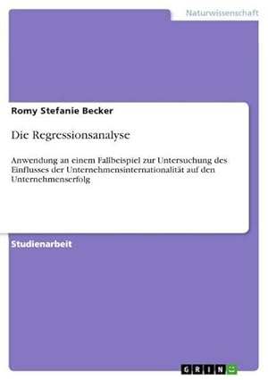 Bild des Verkufers fr Die Regressionsanalyse zum Verkauf von BuchWeltWeit Ludwig Meier e.K.