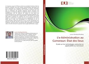 Immagine del venditore per L'e-Administration au Cameroun: tat des lieux venduto da BuchWeltWeit Ludwig Meier e.K.