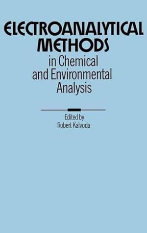 Seller image for Electroanalytical Methods in Chemical and Environmental Analysis for sale by BuchWeltWeit Ludwig Meier e.K.