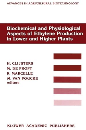 Bild des Verkufers fr Biochemical and Physiological Aspects of Ethylene Production in Lower and Higher Plants zum Verkauf von BuchWeltWeit Ludwig Meier e.K.