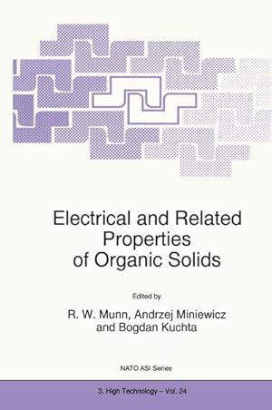 Bild des Verkufers fr Electrical and Related Properties of Organic Solids zum Verkauf von BuchWeltWeit Ludwig Meier e.K.