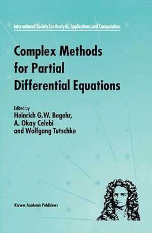 Seller image for Complex Methods for Partial Differential Equations for sale by BuchWeltWeit Ludwig Meier e.K.