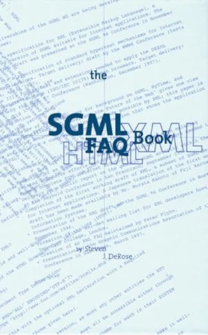 Image du vendeur pour The SGML FAQ Book mis en vente par BuchWeltWeit Ludwig Meier e.K.