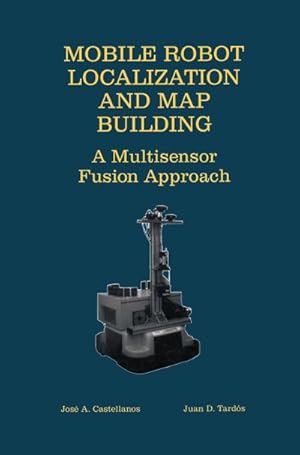 Immagine del venditore per Mobile Robot Localization and Map Building venduto da BuchWeltWeit Ludwig Meier e.K.