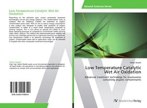 Imagen del vendedor de Low Temperature Catalytic Wet Air Oxidation a la venta por BuchWeltWeit Ludwig Meier e.K.