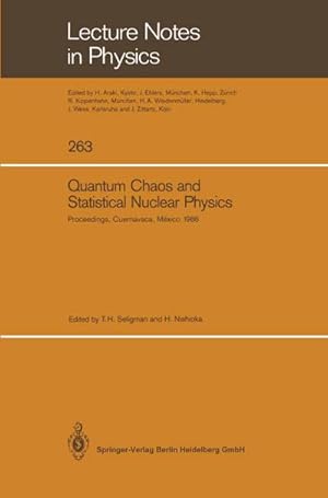 Seller image for Quantum Chaos and Statistical Nuclear Physics for sale by BuchWeltWeit Ludwig Meier e.K.