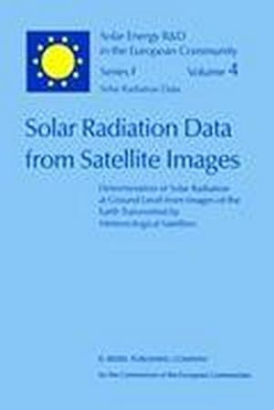 Bild des Verkufers fr Solar Radiation Data from Satellite Images zum Verkauf von BuchWeltWeit Ludwig Meier e.K.