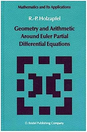 Seller image for Geometry and Arithmetic Around Euler Partial Differential Equations for sale by BuchWeltWeit Ludwig Meier e.K.