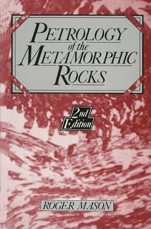 Immagine del venditore per Petrology of the Metamorphic Rocks venduto da BuchWeltWeit Ludwig Meier e.K.