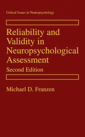 Imagen del vendedor de Reliability and Validity in Neuropsychological Assessment a la venta por BuchWeltWeit Ludwig Meier e.K.