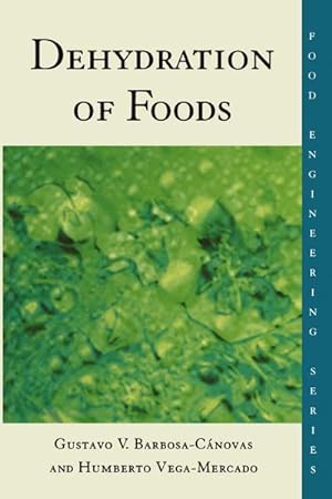 Seller image for Dehydration of Foods for sale by BuchWeltWeit Ludwig Meier e.K.