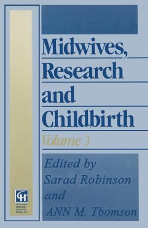 Bild des Verkufers fr Midwives, Research and Childbirth zum Verkauf von BuchWeltWeit Ludwig Meier e.K.