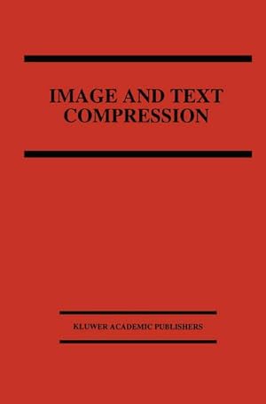 Image du vendeur pour Image and Text Compression mis en vente par BuchWeltWeit Ludwig Meier e.K.