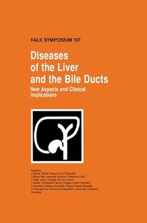 Bild des Verkufers fr Diseases of the Liver and the Bile Ducts zum Verkauf von BuchWeltWeit Ludwig Meier e.K.