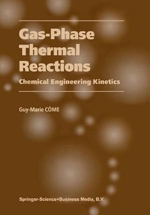 Seller image for Gas-Phase Thermal Reactions for sale by BuchWeltWeit Ludwig Meier e.K.