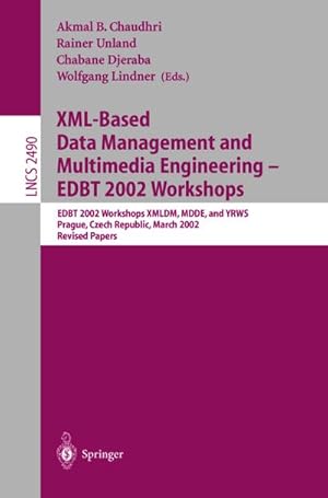 Seller image for XML-Based Data Management and Multimedia Engineering - EDBT 2002 Workshops for sale by BuchWeltWeit Ludwig Meier e.K.