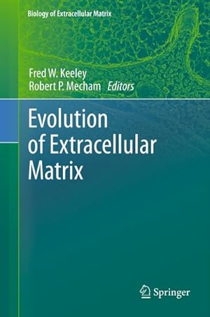 Imagen del vendedor de Evolution of Extracellular Matrix a la venta por BuchWeltWeit Ludwig Meier e.K.