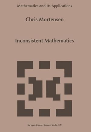 Seller image for Inconsistent Mathematics for sale by BuchWeltWeit Ludwig Meier e.K.