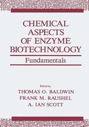 Immagine del venditore per Chemical Aspects of Enzyme Biotechnology venduto da BuchWeltWeit Ludwig Meier e.K.