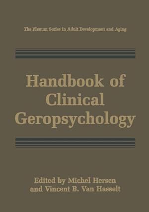 Image du vendeur pour Handbook of Clinical Geropsychology mis en vente par BuchWeltWeit Ludwig Meier e.K.