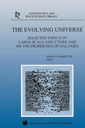 Seller image for The Evolving Universe for sale by BuchWeltWeit Ludwig Meier e.K.