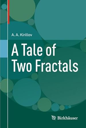 Imagen del vendedor de A Tale of Two Fractals a la venta por BuchWeltWeit Ludwig Meier e.K.